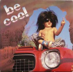 Be Cool : Be Cool